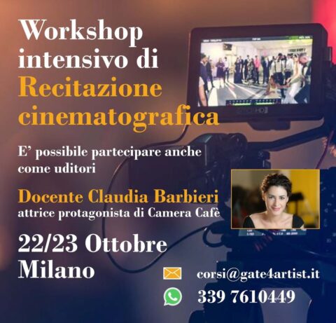 Workshop intensivo di recitazione cinematografica - docente Claudia Barbieri